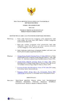 PERATURAN MENTERI TENAGA KERJA DAN TRANSMIGRASI REPUBLIK INDONESIA NOMOR : PER.06/MEN/IV/2005 TENTANG PEDOMAN VERIFIKASI KEANGGOTAAN SERIKAT PEKERJA/SERIKAT BURUH 
