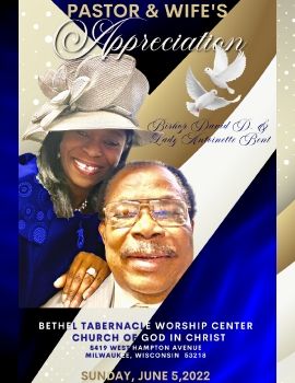 Pastor & Lady Bent's Appreciation Service