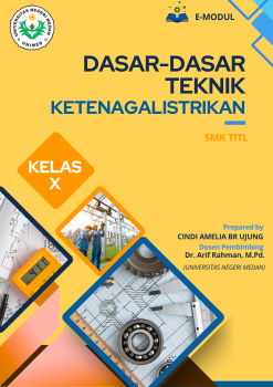 E-MODUL DASAR-DASAR TEKNIK KETENAGALISTRIKAN KELAS X