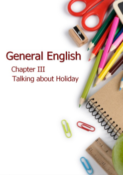 3. Chapter III_Talking about Holiday