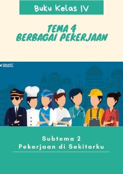 Tema 4 Subtema 2 Mata Pelajaran BI dan IPA