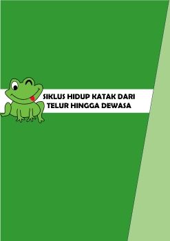 SIKLUS HIDUP KATAK DARI TELUR HINGGA DEWASA