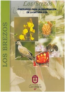 SENDERO LOS BREZOS -  FLORA Y FAUNA