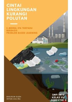 E-modul IPA Pencemaran Lingkungan_Intan Aulira