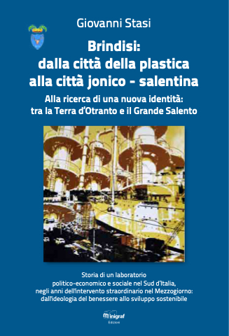 Brindisi: dalla città della plastica alla città jonico - salentina