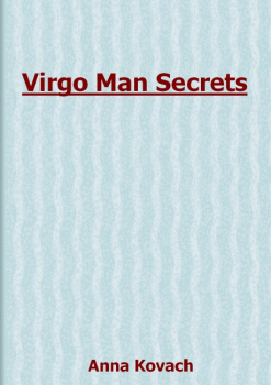 Virgo Man Secrets E-BOOK Anna Kovach PDF Download