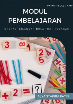 MODUL PEMBELAJARAN OPERASI HITUNG BILANGAN BULAT DAN BILANGAN PECAHAN