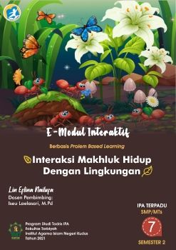 E-Modul Interaktif Berbasis PBL Interaksi Makhluk Hidup Dengan Lingkungan SMP-VII
