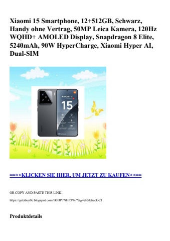6880 xiaomi 15 smartphone  12 512gb  schwarz  handy ohne vertrag  50mp leica kamera  120hz wqhd  amoled