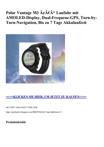 5556 polar vantage m3 ã¢â€â“ laufuhr mit amoled-display  dual-frequenz-gps  turn-by-turn-navigation  bis