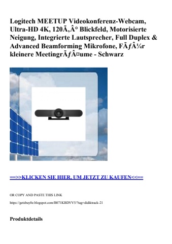 8258 logitech meetup videokonferenz-webcam  ultra-hd 4k  120ã‚â° blickfeld  motorisierte neigung  integr