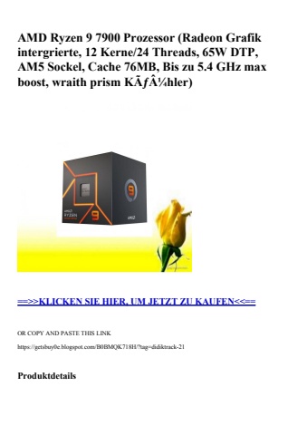 0406 amd ryzen 9 7900 prozessor  radeon grafik intergrierte  12 kerne 24 threads  65w dtp  am5 sockel  c