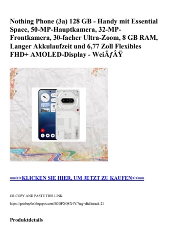 1730 nothing phone  3a  128 gb - handy mit essential space  50-mp-hauptkamera  32-mp-frontkamera  30-fac