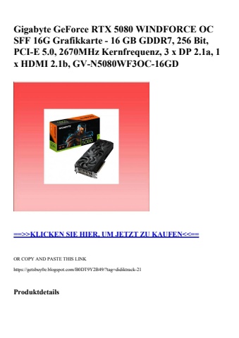 3555 gigabyte geforce rtx 5080 windforce oc sff 16g grafikkarte - 16 gb gddr7  256 bit  pci-e 5