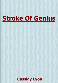 PDF E-Book Download - Stroke Of Genius By Cassidy Lyon