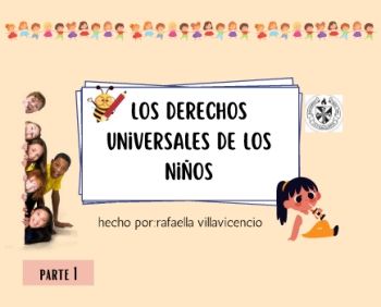 Los derechos de los niños (parte1)