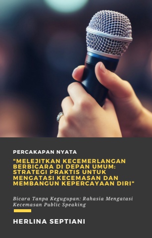 Melejitkan Kecemerlangan Berbicara di Depan Umum