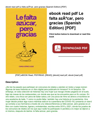 ebook read pdf le falta azãƒâºcar  pero gracias (spanish edition) [pdf]