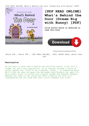 [pdf read online] what's behind the door (dream big with bunny) [pdf]