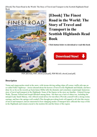 [ebook] the finest road in the world the story of travel and transport in the scottish highlands rea