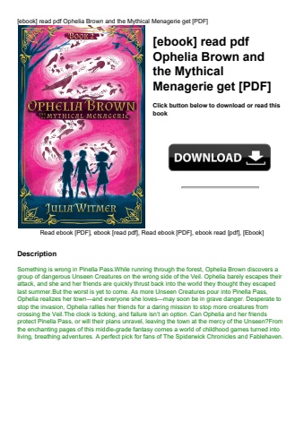 [ebook] read pdf ophelia brown and the mythical menagerie get [pdf]
