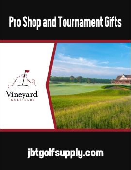 Vineyard Golf Club Pro Shop and Tournament Gifts