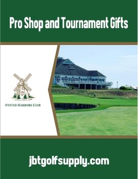 Oyster Harbors Club Pro Shop and Tournament Gifts