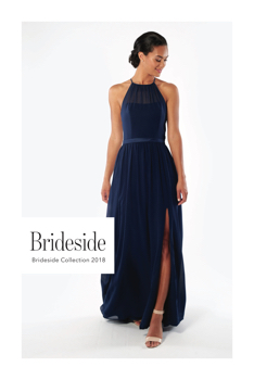 Brideside Collection Bridesmaid Dresses S/S 2018
