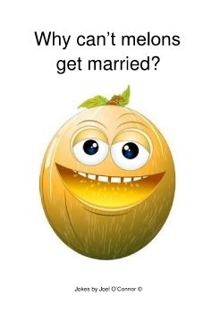 Why can’t melons get married？Sample