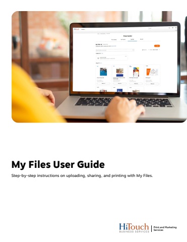 HiTouch Print Solutions - My Files User Guide June 2024