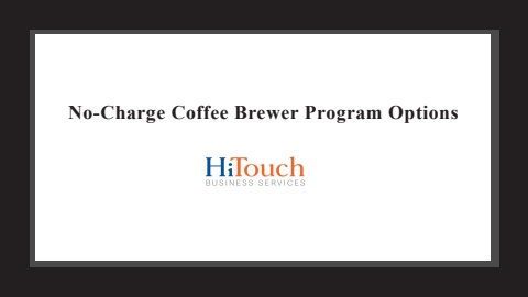 HiTouch Brewer Program May 2024