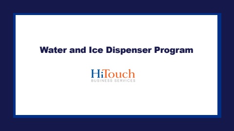 HiTouch Water and Ice Dispenser Program June 2024
