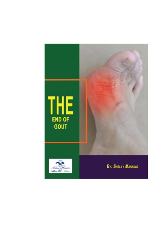 The End of Gout™ PDF eBook Download by Shelly Manning