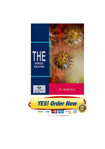 The Shingles Solution™ PDF eBook Download by Julissa Clay