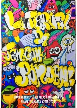 BUAH KARYA LITERASI KELAS X MIPA DAN IPS SMA N 17 Jakarta