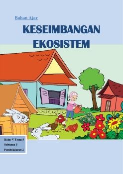 Bahan Ajar Kelas V Tema 5 Subtema 3 Pembelajaran 2_Elsa Susandi Putri_F1081191013_4A Reguler