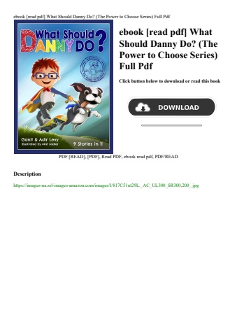 ebook [read pdf] what should danny do (the power to choose series) full pdf