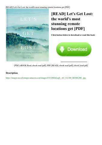 [read] let's get lost the world's most stunning remote locations get [pdf]