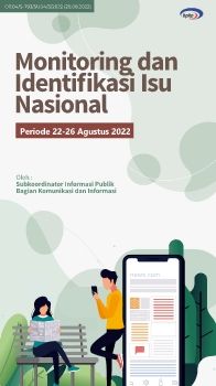 Monitoring Isu nasional periode 22-26 Agustus 2022