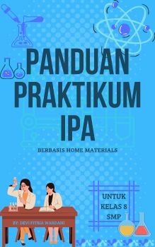 Panduan Praktikum IPA Berbasis Home Materials