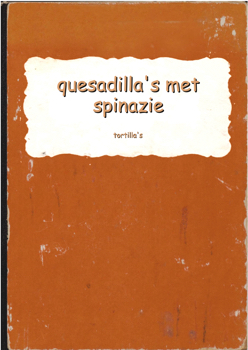 recept quesadilla's met spinazie