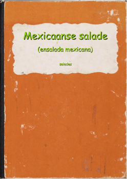 recept Mexicaanse salade
