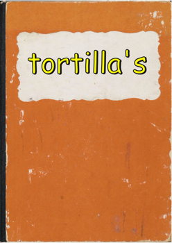 TORTILLA'S