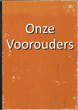 onze voorouders