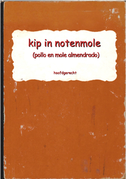 recept kip in notenmole