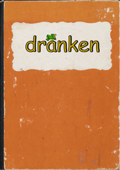 DRANKEN