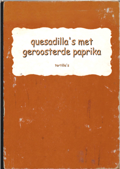 recept quesadilla's met geroosterde paprika