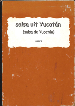 recept salsa uit Yucatan