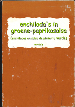 recept enchilada's in groene-paprikasalsa