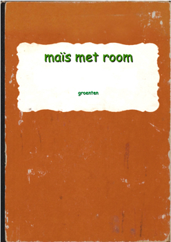 recept mais met room